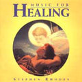 Rhodes,stephen - Music For Healing - Music CD
