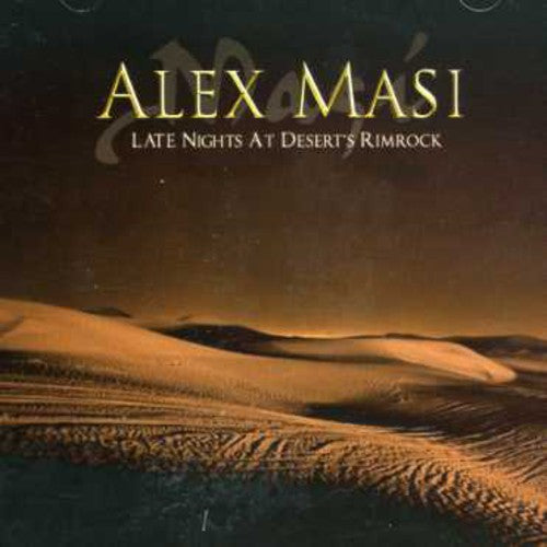 Masi,alex - Late Night At Desert Rimrock - Music CD