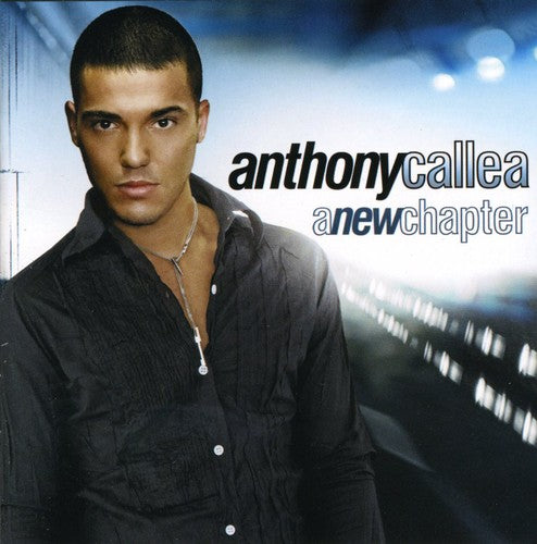 Callea,anthony - New Chapter - Music CD
