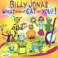 Jonas,billy - What Kind Of Cat Are You - Music CD