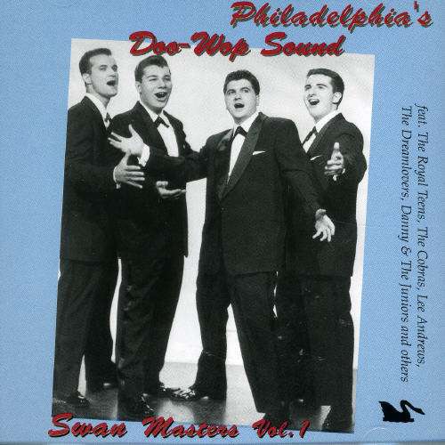 Philadelphia's Doo Wop Sound: Swan Masters 1 / Var - Philadelphia's Doo Wop Sound: Swan Masters 1 / Var - Music CD