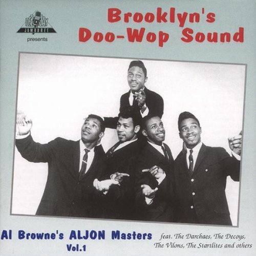 Brooklyn's Doo Wop Sound: Al Brown Masters 1 / Var - Brooklyn's Doo Wop Sound: Al Brown Masters 1 / Var - Music CD