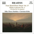 Brahms / Matthies / Kohn - 4 Hands Piano Music 17 - Music CD