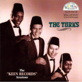 Turks - Keen Record Sessions - Music CD