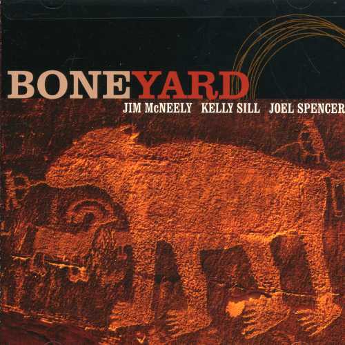 Mcneely / Sill / Spencer - Boneyard - Music CD
