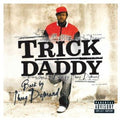 Trick Daddy - Back By Thug Demand - Music CD