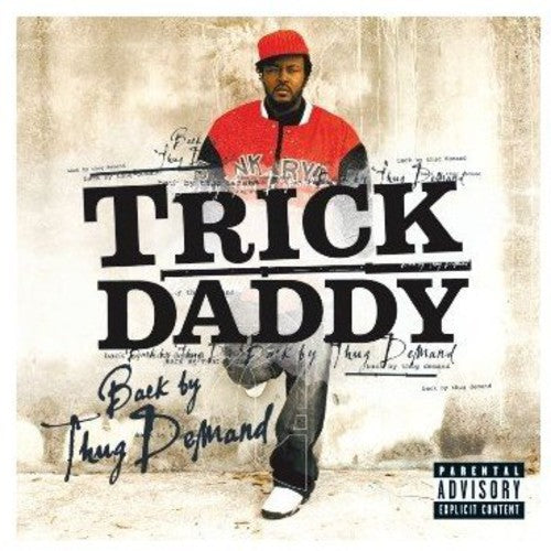 Trick Daddy - Back By Thug Demand - Music CD