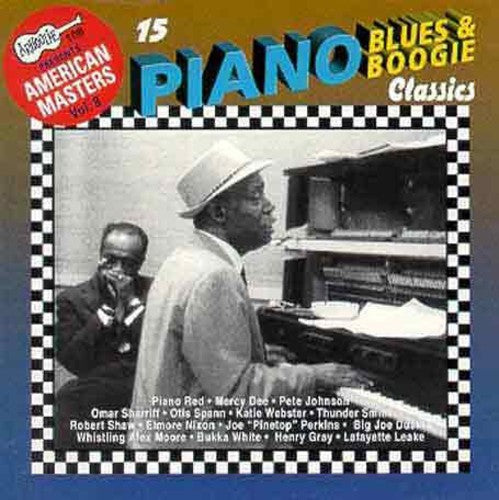 15 Piano Blues & Boogie Classics / Various - 15 Piano Blues & Boogie Classics / Various - Music CD