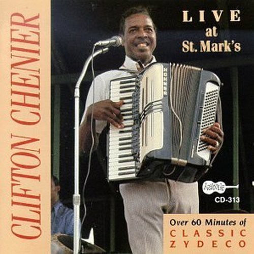 Chenier,clifton - Live At St Mark's - Music CD