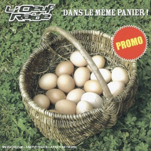 L'oeuf Raide - Dans Le Meme Panier - Music CD