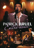 Bruel,patrick - Entre Deux - DVD