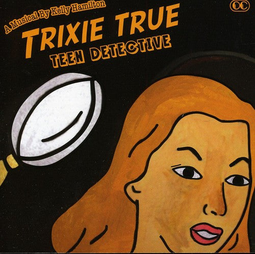 Trixie True Teen Detective / O.b.c. - Trixie True Teen Detective / O.b.c. - Music CD