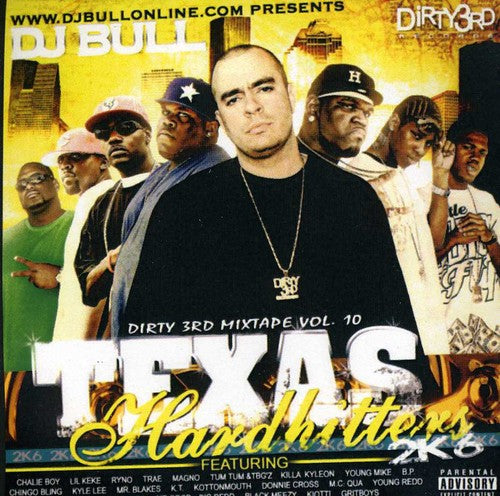 Texas Hardhitters - Dirty 3rd Mixtape 10 - Music CD