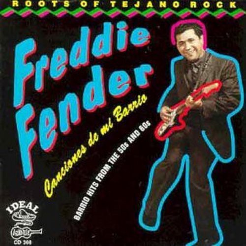 Fender,freddy - Canciones De Mi Barrio - Music CD
