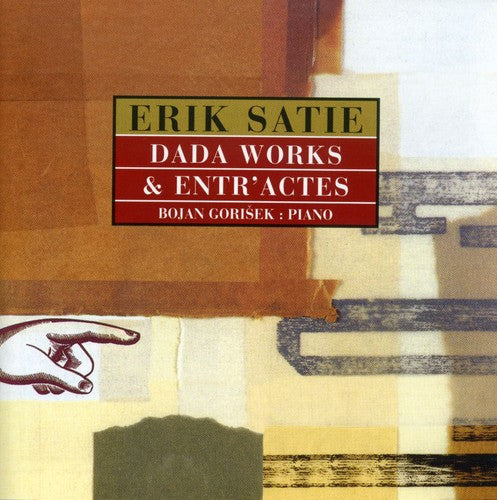 Satie,erik - Dada Works & Entr'actes - Music CD