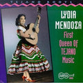 Mendoza,lydia - First Queen Of Tejano Music - Music CD