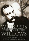Whisper Through The Willows: World Of Kenneth Grah - Whisper Through The Willows: World Of Kenneth Grah - DVD