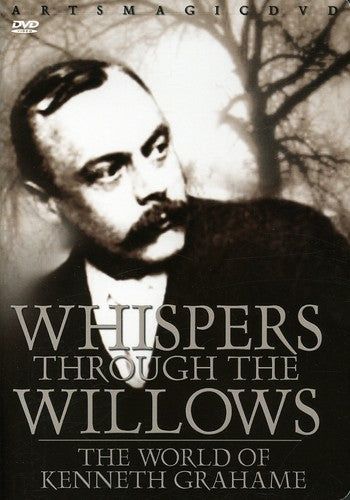 Whisper Through The Willows: World Of Kenneth Grah - Whisper Through The Willows: World Of Kenneth Grah - DVD