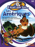 Il Etait Une Fois: Les Ameriques - Il Etait Une Fois: Les Ameriques - DVD