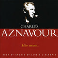 Aznavour,charles - Hier Encore - Music CD