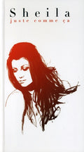Sheila - Juste Comme Ca - Music CD
