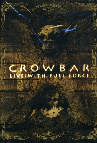 Crowbar - Live: With Full Force - DVD