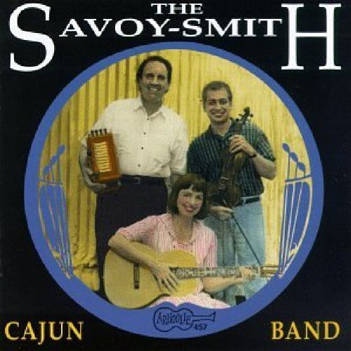 Savoy-smith Cajun Band - Now & Then - Music CD