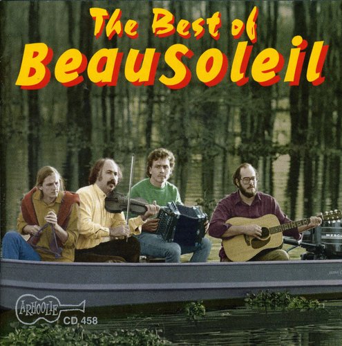Beausoleil - The Best Of Beausoleil - Music CD