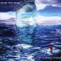 Eye To Eye - One In Every Crowd - Music CD