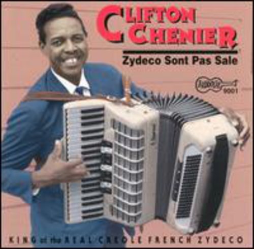 Chenier,clifton - Zydeco Sont Pas Sale - Music CD