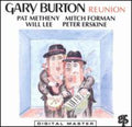 Burton,gary - Reunion - Music CD
