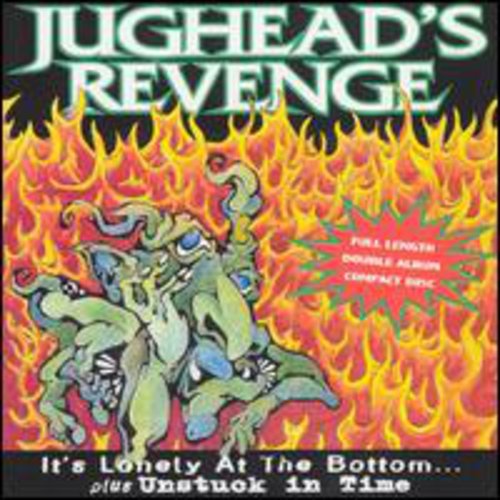 Jughead's Revenge - It's Lonely At The Bottom & Unstuck In Time - Music CD