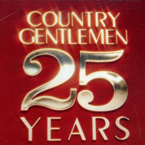 Country Gentlemen - 25 Years - Music CD