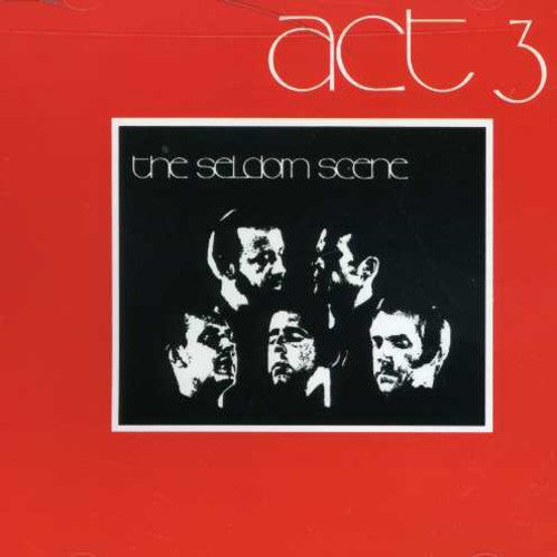Seldom Scene - Act Three - Music CD