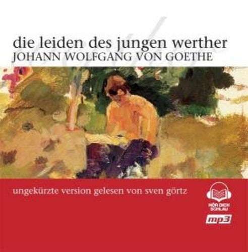 Von Goethe,johann Wolfgang - Die Leiden Des Jungen Werther - Music CD