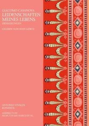 Casanova,giacomo - Leidenschaften Meines Lebens - Music CD