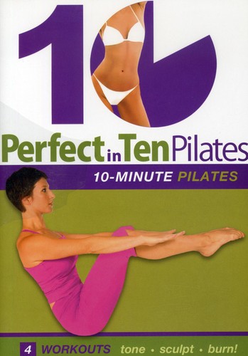 Perfect In Ten: Pilates 10-minute Workouts - Perfect In Ten: Pilates 10-minute Workouts - DVD