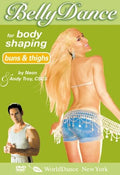 Bellydance For Body Shaping: Buns & Thighs - Bellydance For Body Shaping: Buns & Thighs - DVD