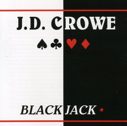 Crowe,j.d. - Blackjack - Music CD