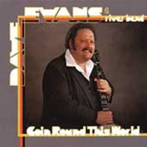 Evans,dave - Goin Round This World - Music CD