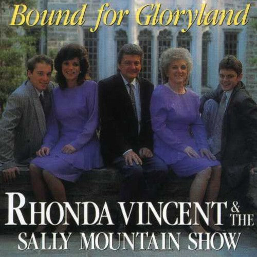 Vincent,rhonda - Bound For Gloryland - Music CD