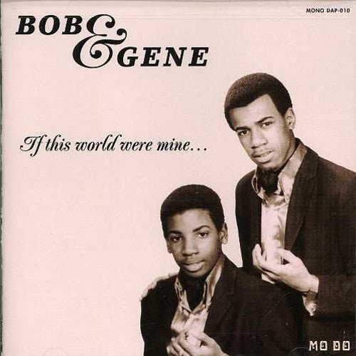 Bob & Gene - If This World Were Mine - Music CD