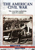 Brother Against Brother: American Civil War - Brother Against Brother: American Civil War - DVD