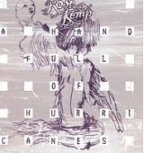 Kemp,rose - Hand Full Of Hurricanes - Music CD