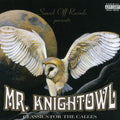 Mr Knightowl - Classics For The Calles - Music CD