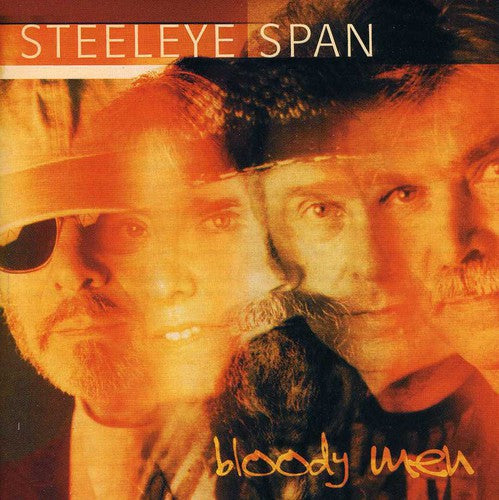 Steeleye Span - Bloody Men - Music CD