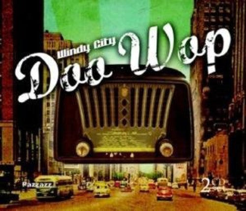 Windy City Doo Wop / Various - Windy City Doo Wop / Various - Music CD