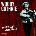 Guthrie,woodie - Old Time Religion - Music CD