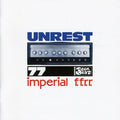 Unrest - Imperial Ffrr - Music CD