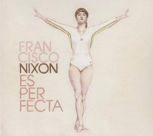 Nixon,francisco - Es Perfecta - Music CD